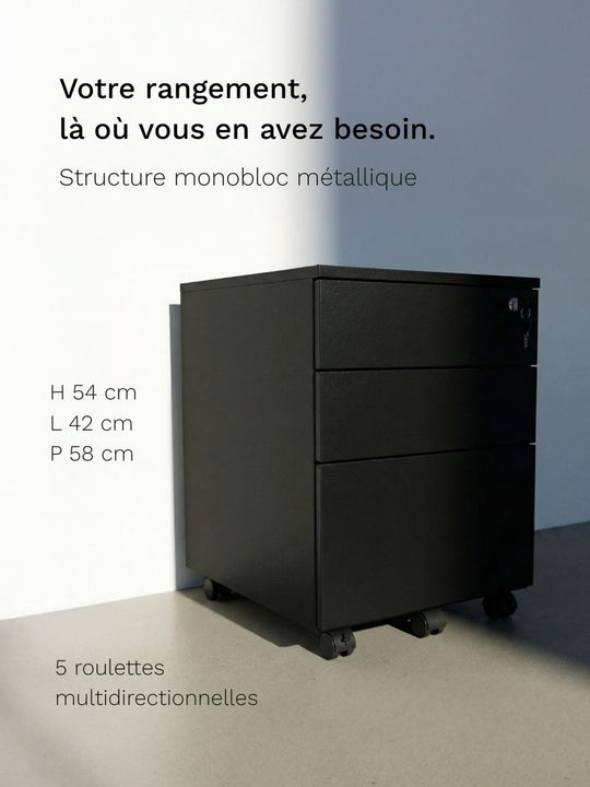 Caisson de Bureau à roulettes
AUM WORLD_Structure monobloc metallique